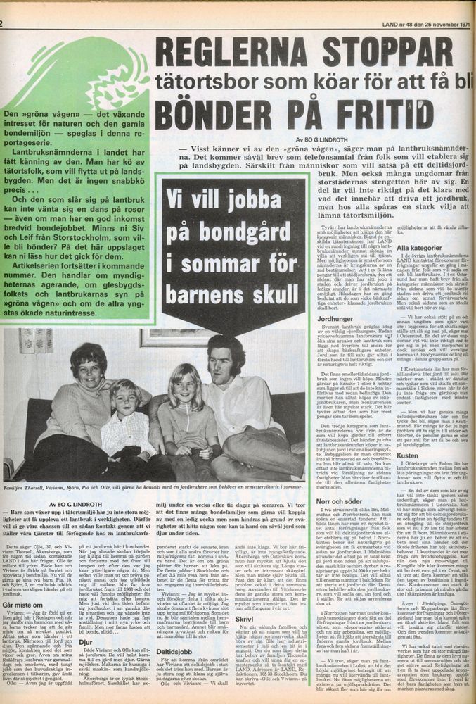 Familjen Thorsell fick sin drömsemester med hjälp av reportage i tidningen Land för 49 år sedan.