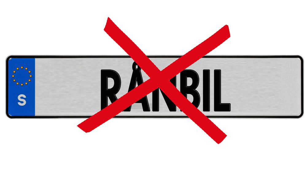 RÅNBIL är en av de personliga registreringsskyltar som inte godkänns av Transportstyrelsen.