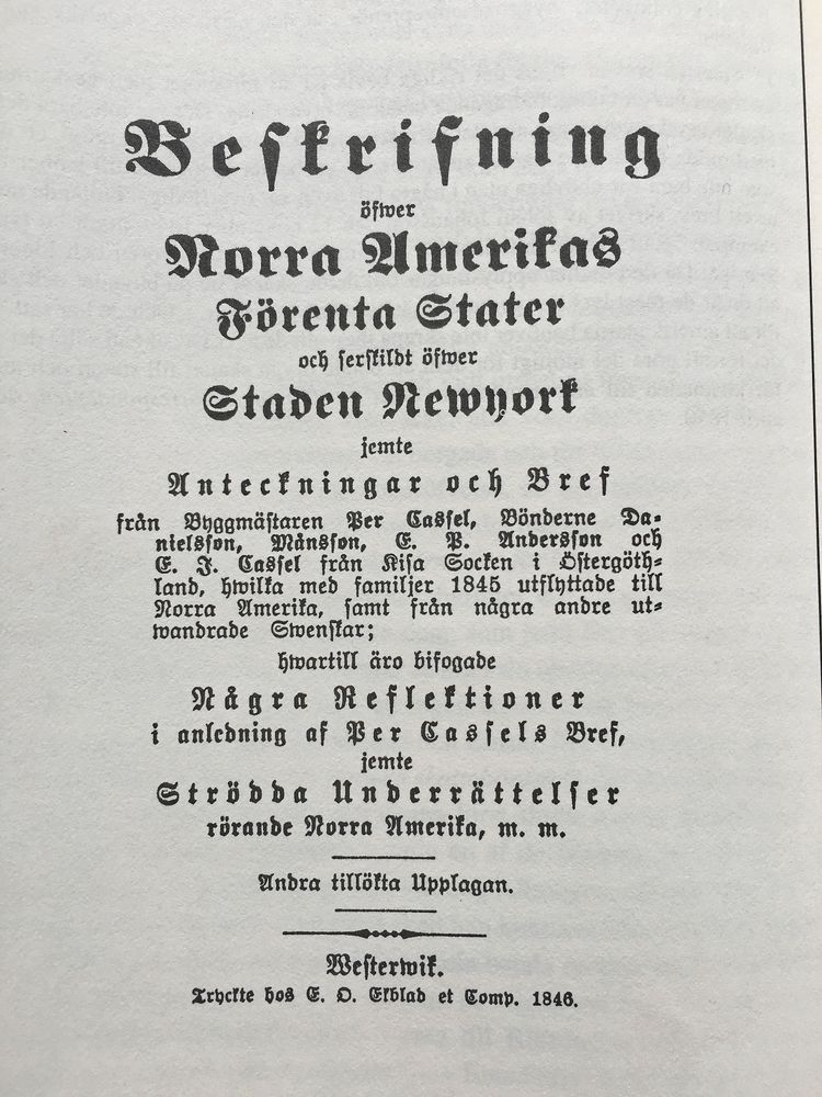 SVERIGEBREV. En samling av Peter Cassels brev hem till Sverige gavs ut 1846.